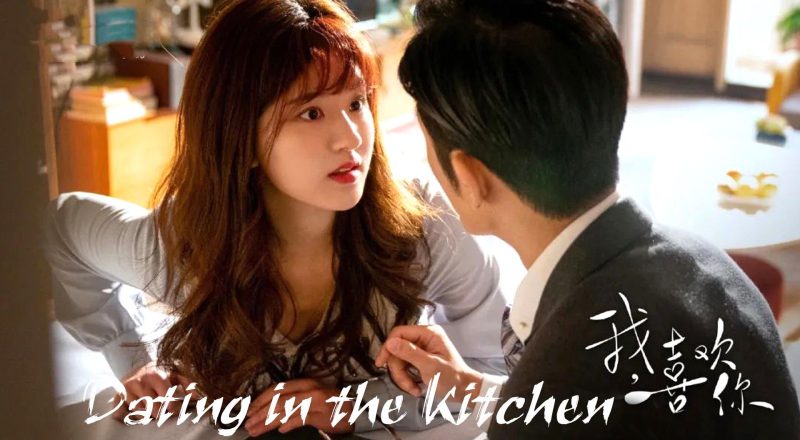 Dating in The Kitchen Kisah Cinta di Dunia Kuliner