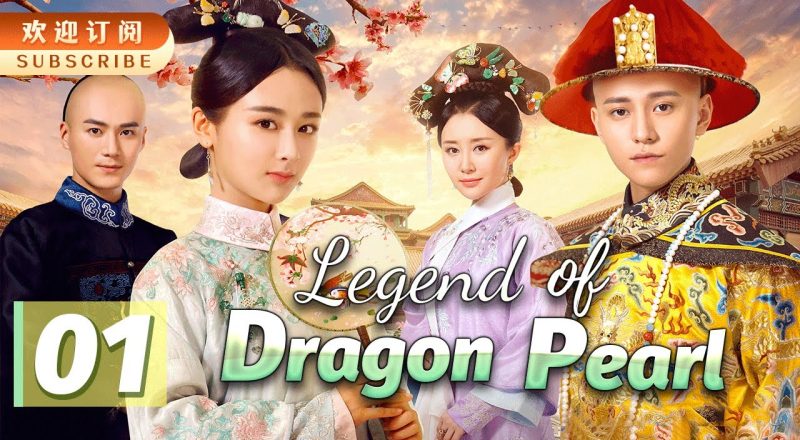 Legend of Dragon Pearl Kisah Kaisar Muda dan Putri Dinasti Ming